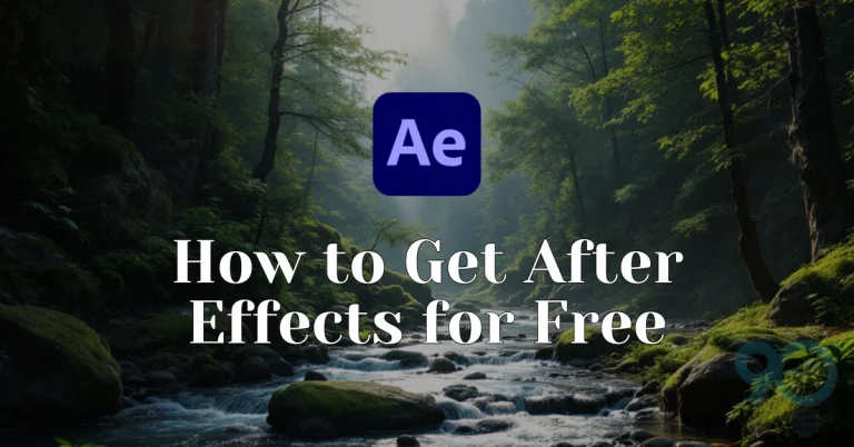 How to Get After Effects for Free