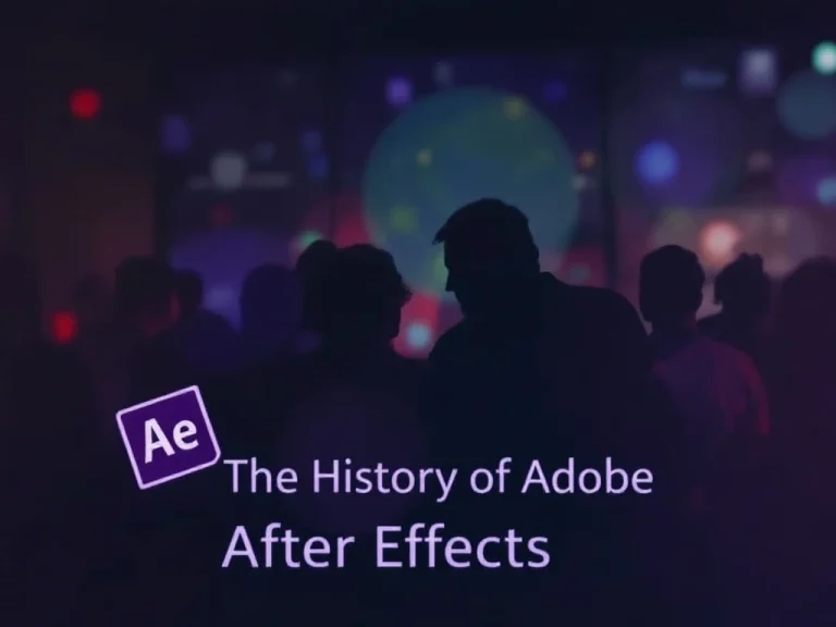 The History of Adobe After Effects